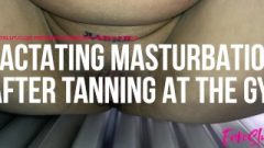 Trashy Public Lactating Self Gratification After Tanning At The Gym (full)